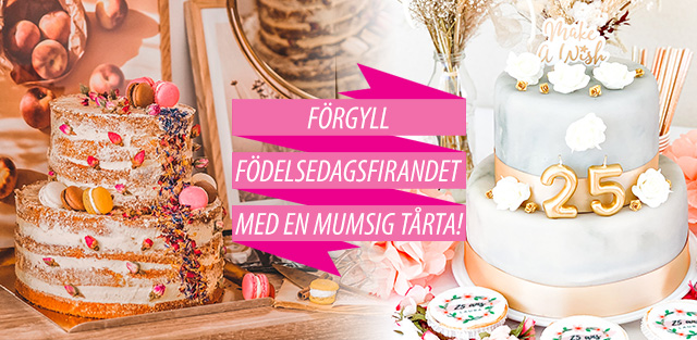 Beställ födelsedagstårta online till födelsedagen